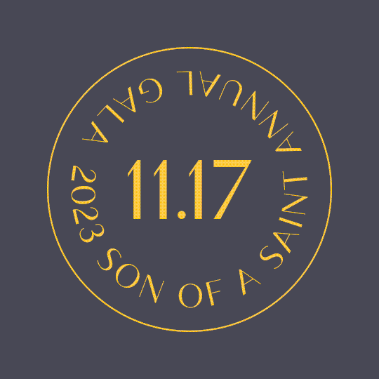 2023 Son Of A Saint Annual Gala 2023 son of a saint annual gala